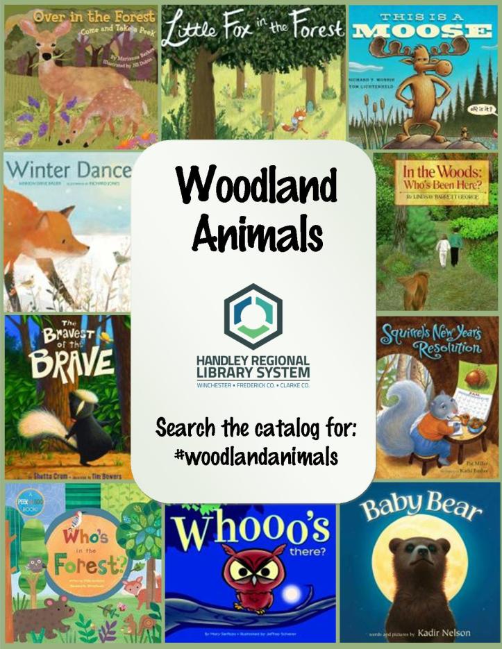 Woodland Animals Storytime @ HRLS | Handley Regional Library System